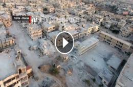 للمرة الأولى| فيديو تصوير جوي يرصد أضرار الحرب في مخيم درعا للاجئين الفلسطينيين جنوب سورية 